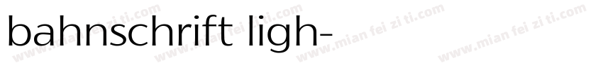 bahnschrift ligh字体转换